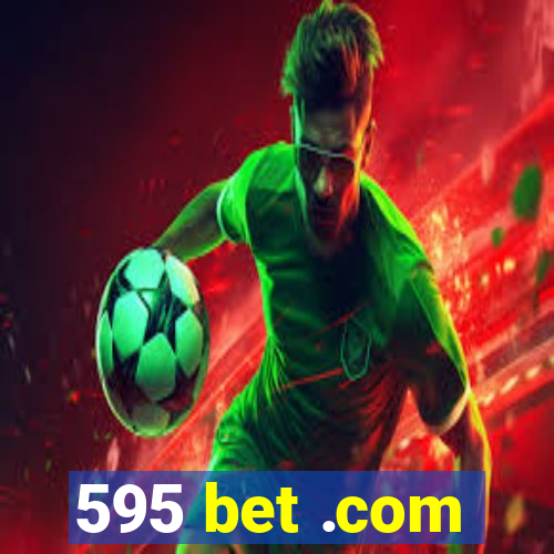 595 bet .com